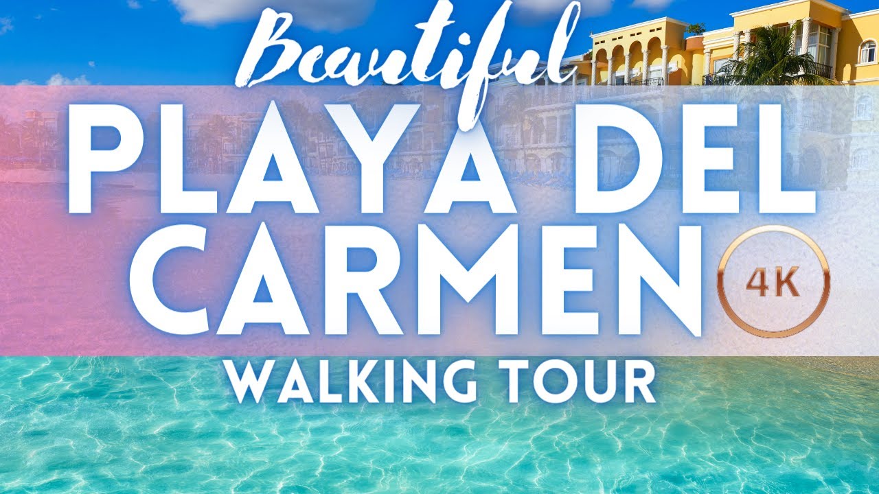 PLAYA DEL CARMEN MEXICO TOUR