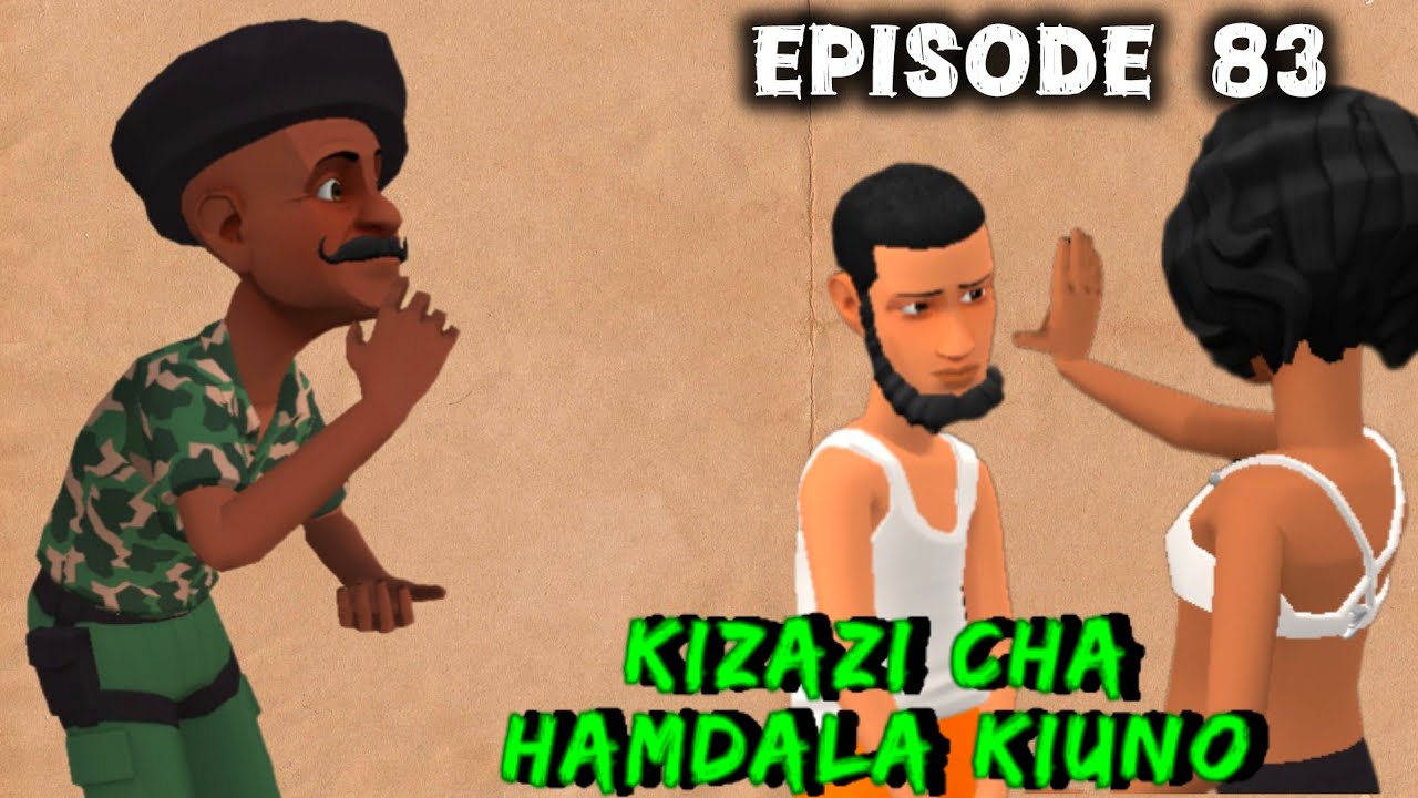 KIZAZI CHA HAMDALA KIUNO•|EP 83|