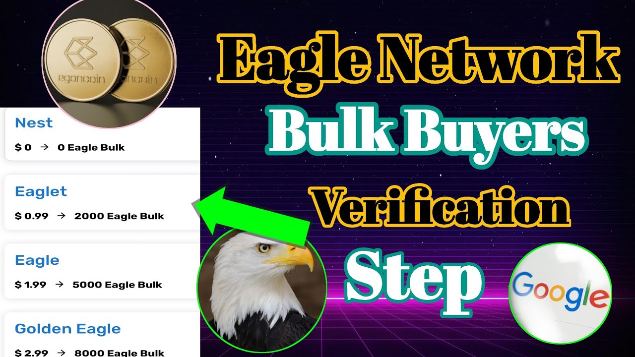 🦅Eagle Network Bulk Buyers Verification Step | eagle network new update | eagle network update news