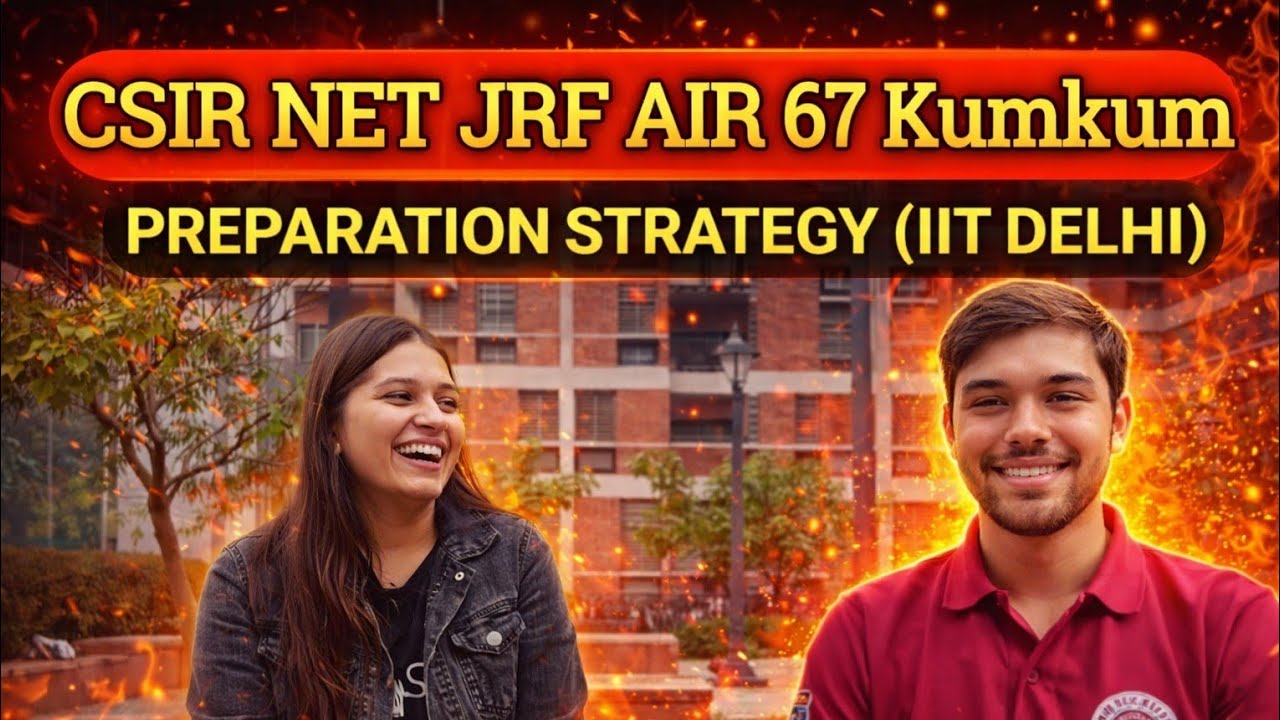 How I crack CSIR NET JRF with AIR 67 || Kumkum Java, Last month preparation strategy 