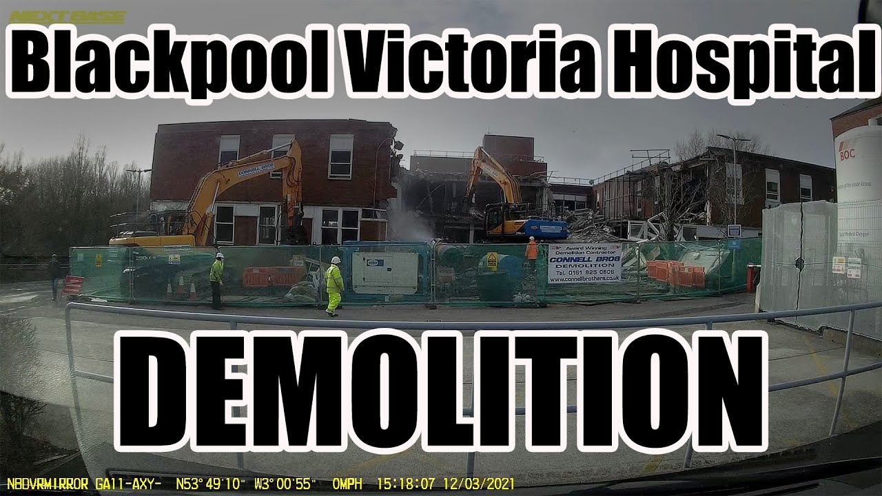 Blackpool Victoria Hospital Parkwood Demolition