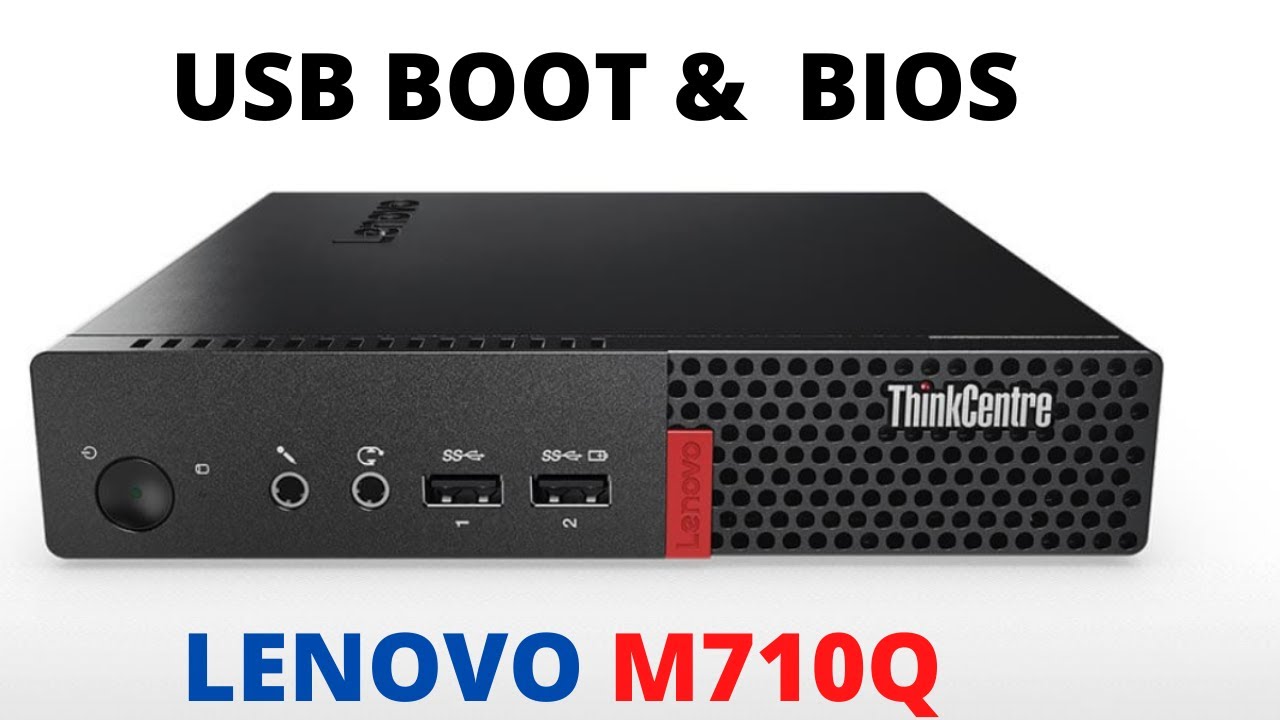 Как войти в BIOS и включить загрузку через USB на моноблоке Lenovo M710Q