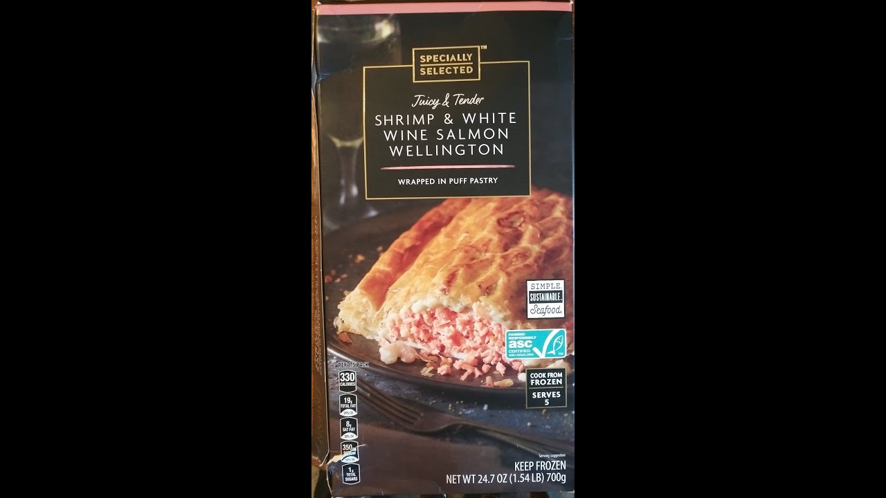Aldi Specially Selected Juicy & Tender Shrimp & White Wine Salmon Wellington Review