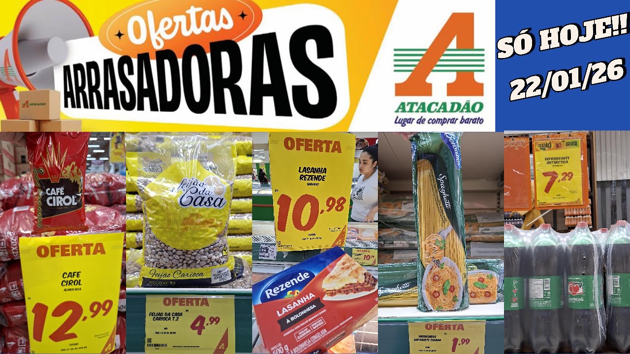 ATACDÃO OFERTAS ARRASADORAS - VÁLIDO ATÉ 22/01/26 - CAFÉ, MACARRÃO, FEIJÃO, ARROZ, SORVETE ...