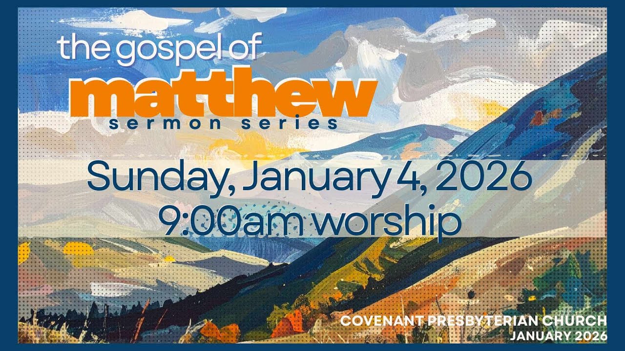 Sunday January 4, 2026 9am worship