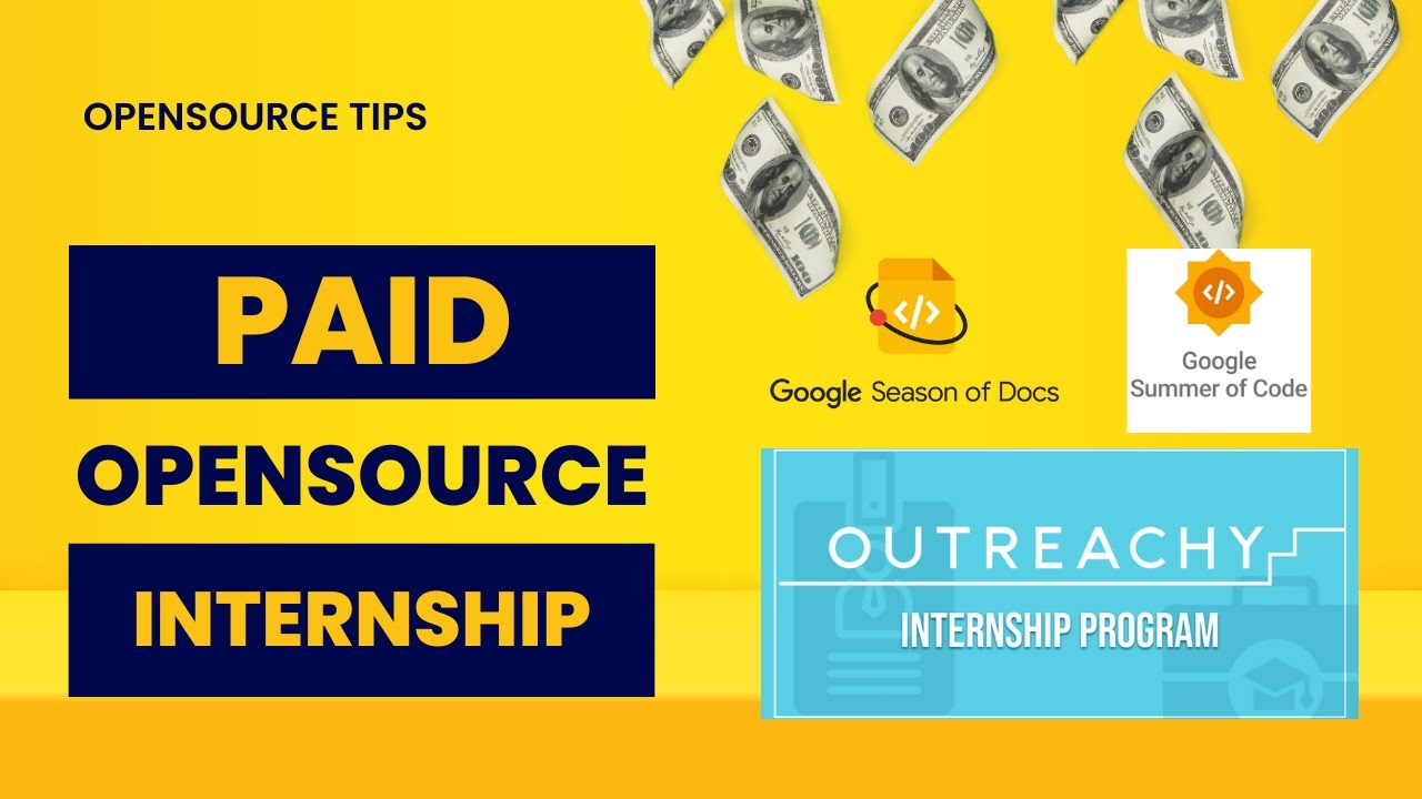 Paid Opensource Internship Opportunities