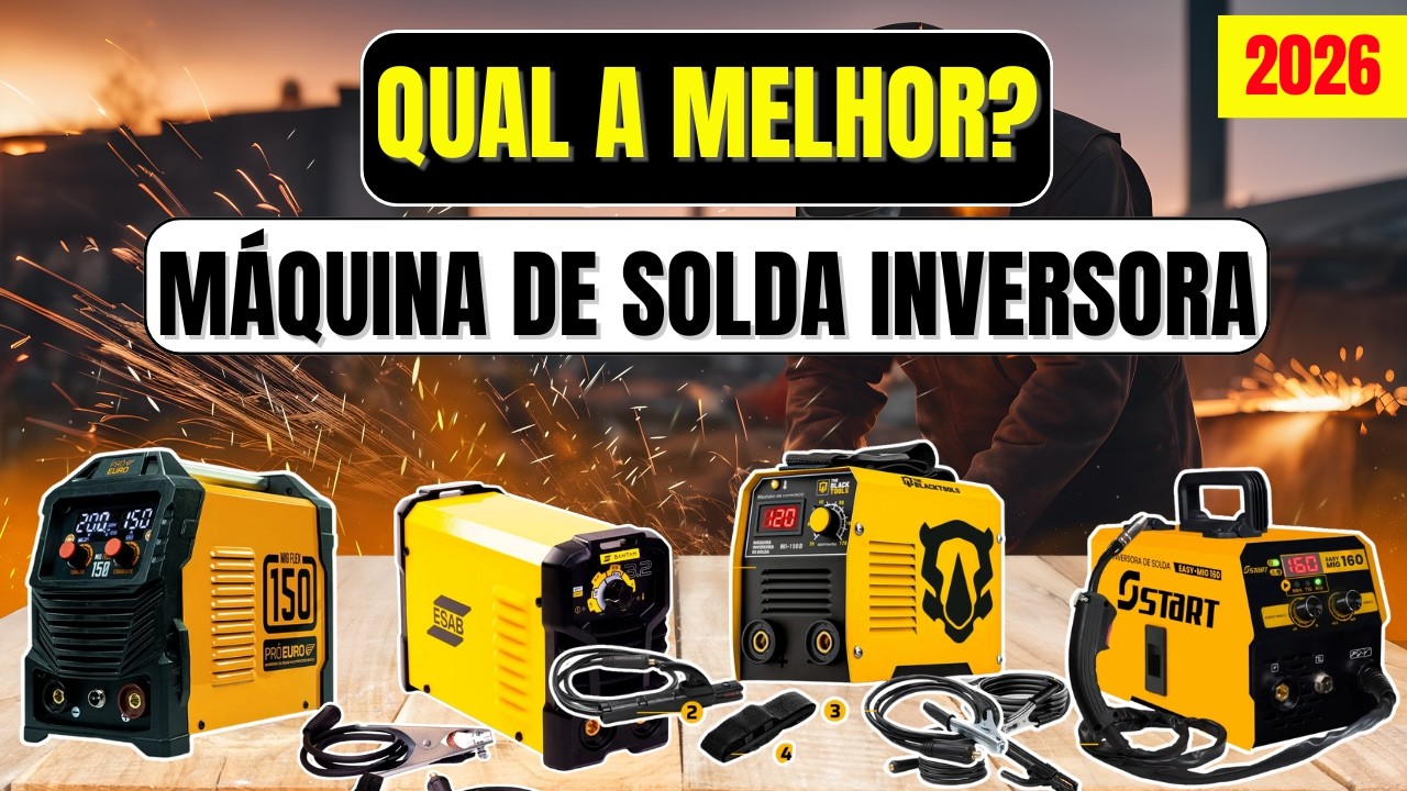 TOP 4 MÁQUINA DE SOLDA INVERSORA CUSTO-BENEFÍCIO 2026 🔥 MÁQUINA DE SOLDA INVERSORA QUE VALE A PENA