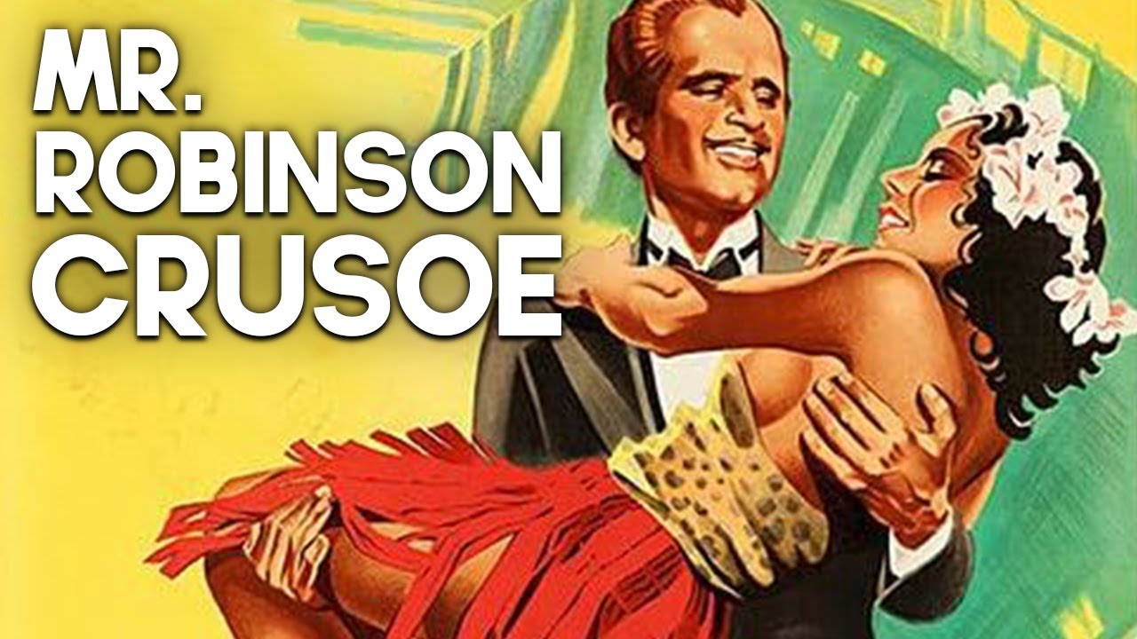 Mr. Robinson Crusoe | Einsame Insel Film | Abenteuerfilm | S&uuml;dsee