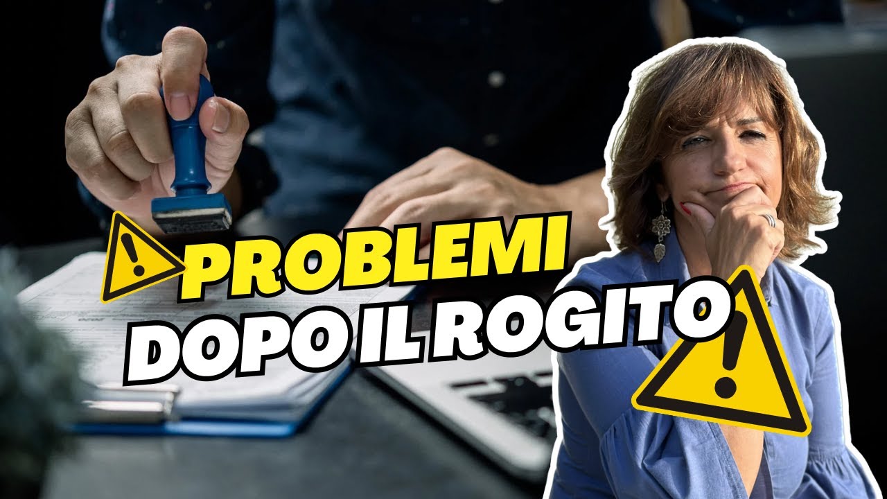 ROGITO NOTARILE - E se insorgono problemi in fase di atto?