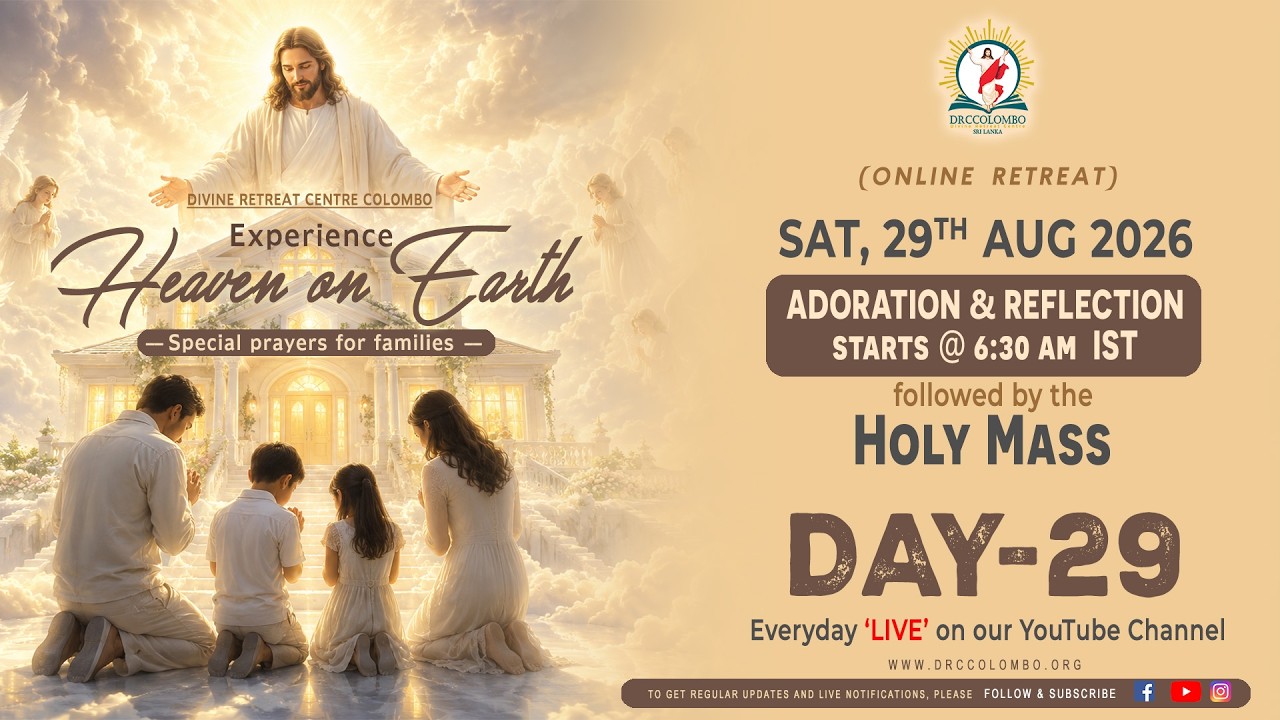 (LIVE) Experience Heaven on Earth; Online - Day - 29 | Sat | 29 Aug 2026 | DRCC