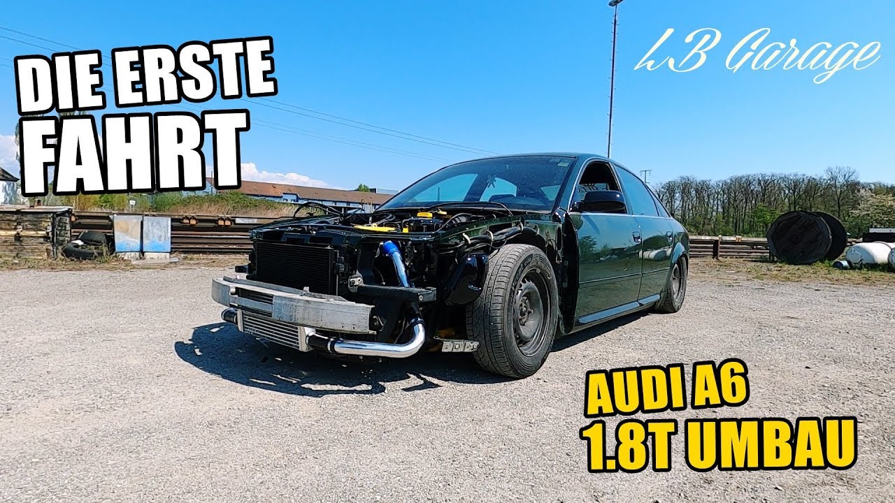 AUDI 1.8T UMBAU | DIE ERSTE FAHRT!