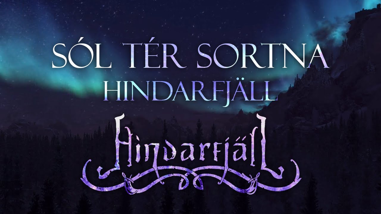 Hindarfjäll | Sól Tér Sortna (Lyrics & Translation)