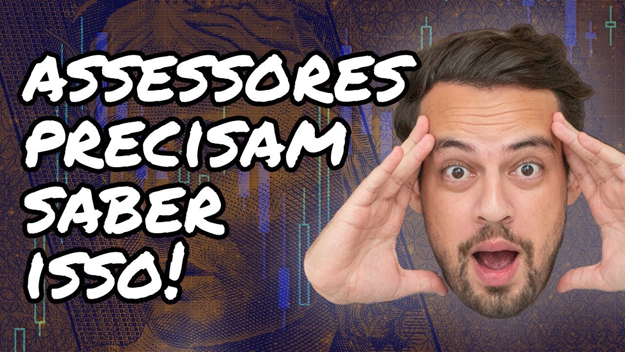 🤑👉O ponto MAIS IMPORTANTE para ter sucesso como Assessor