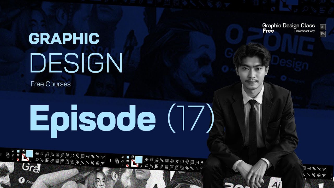 Graphic Design Course Episode 17