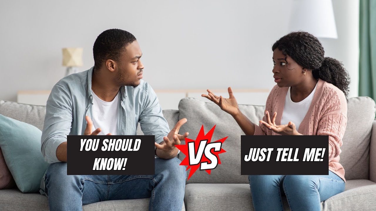 If They Loved You, They'd Know? Here's Why That's Wrong