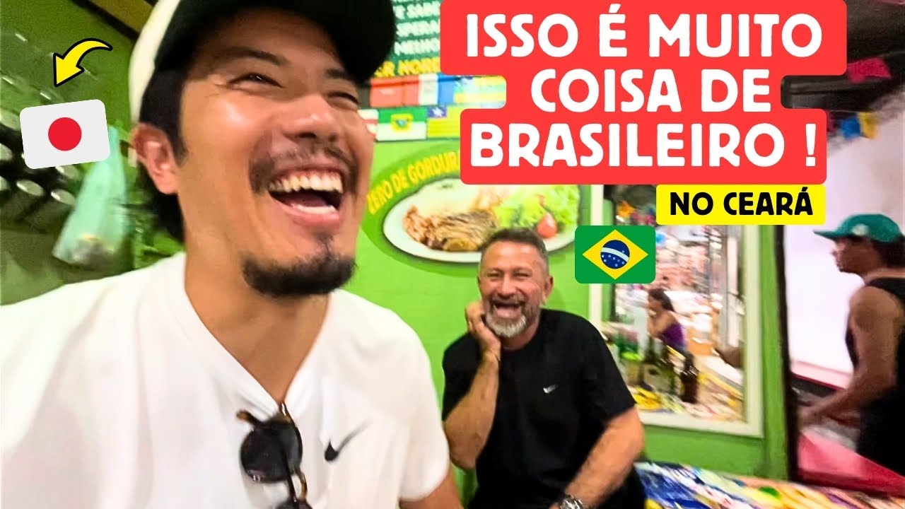 Isso é muito coisa de brasileiro. Primeiro dia no Ceará