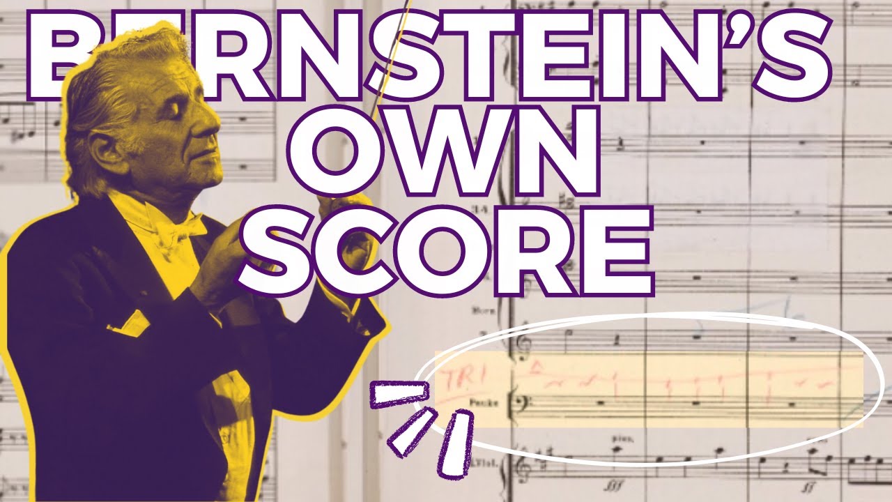 What a conductor writes in a score: inside Leonard Bernstein's own score of Mahler's  Symphony 1