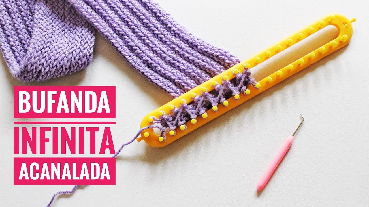 Cómo tejer una bufanda infinita acanalada con telar rectangular (Tutorial DIY)