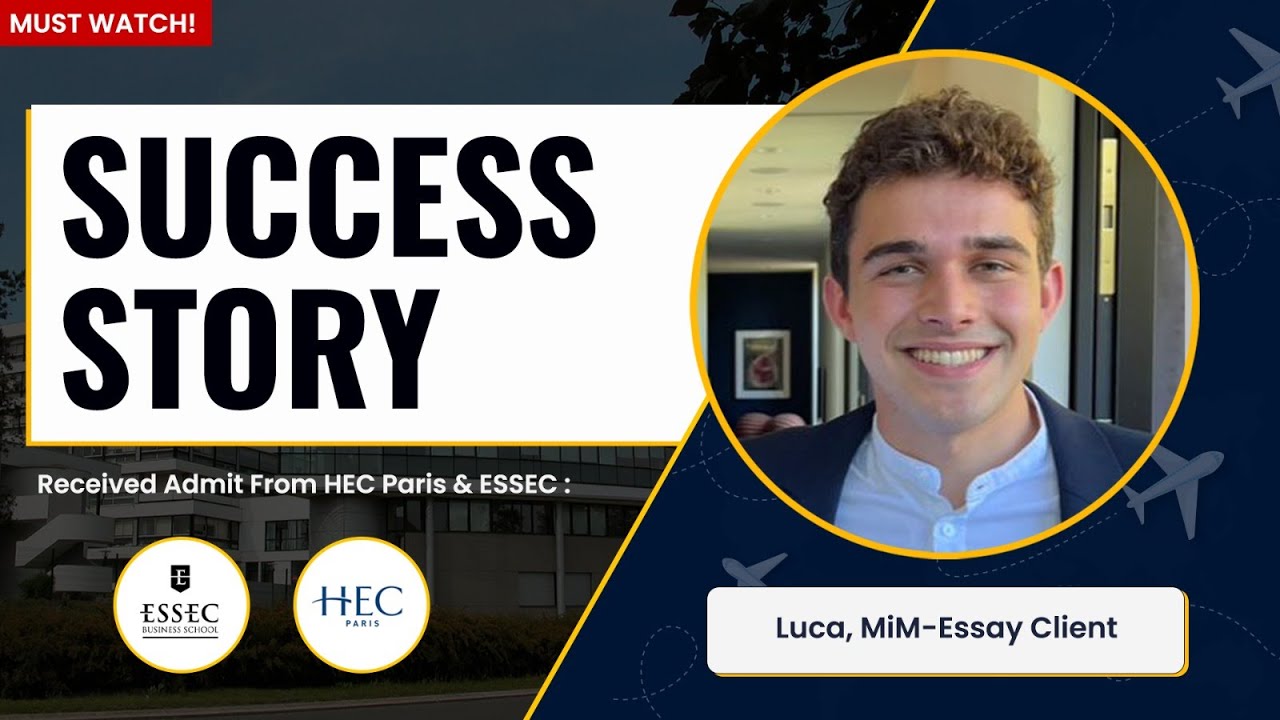 MiM-Essay Review - HEC, ESSEC