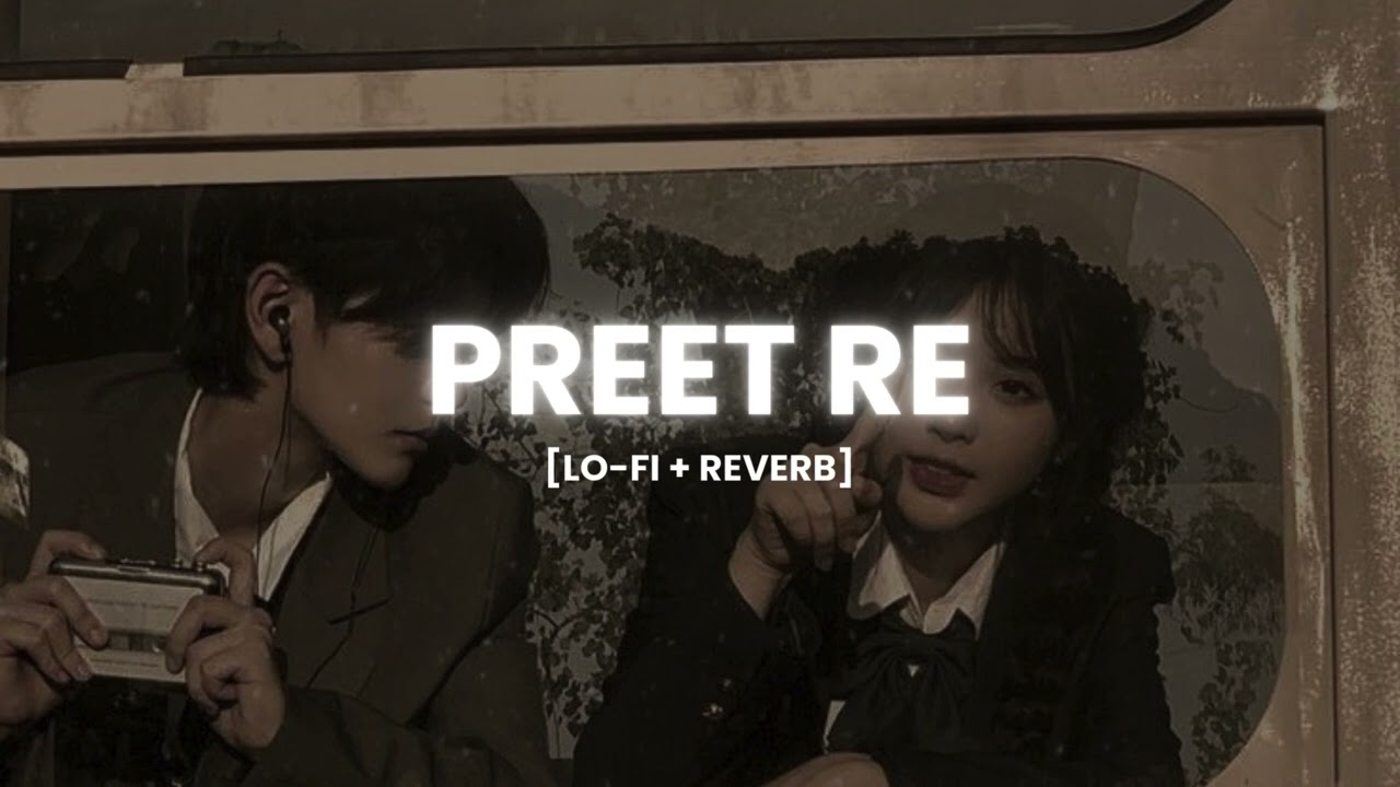 Preet Re | Hindi Romantic Song | Dreamy Love Vibes | Male Version