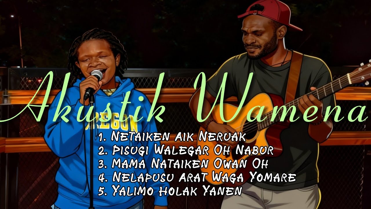 Lagu Akustik Pop Wamena full album 2026 @NeruakSembilan-i7t 