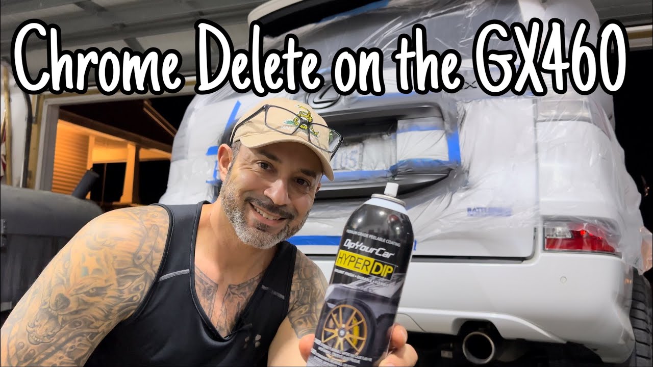 Chrome Delete on the GX460