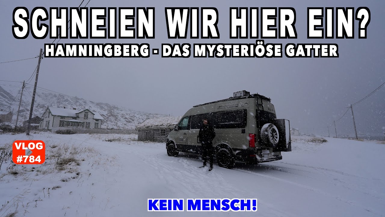 #784 Hamningberg, Schneefall & ein seltsames Tor😱| Was gibts entdecken? Einziger Bewohner? Oatsotto