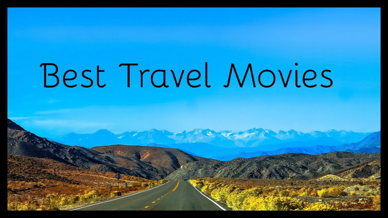 Best Travel Movies