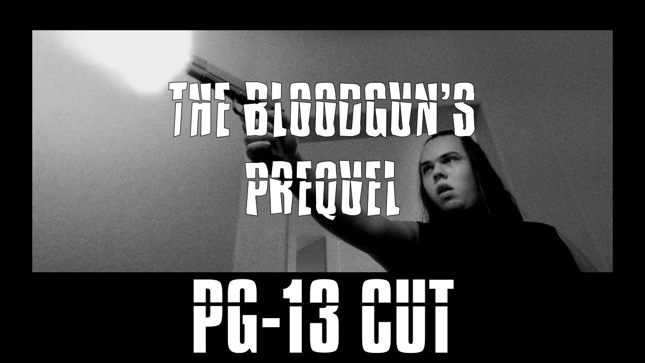 The BloodGun's Prequel - (A Short PG-13 Thriller Film)