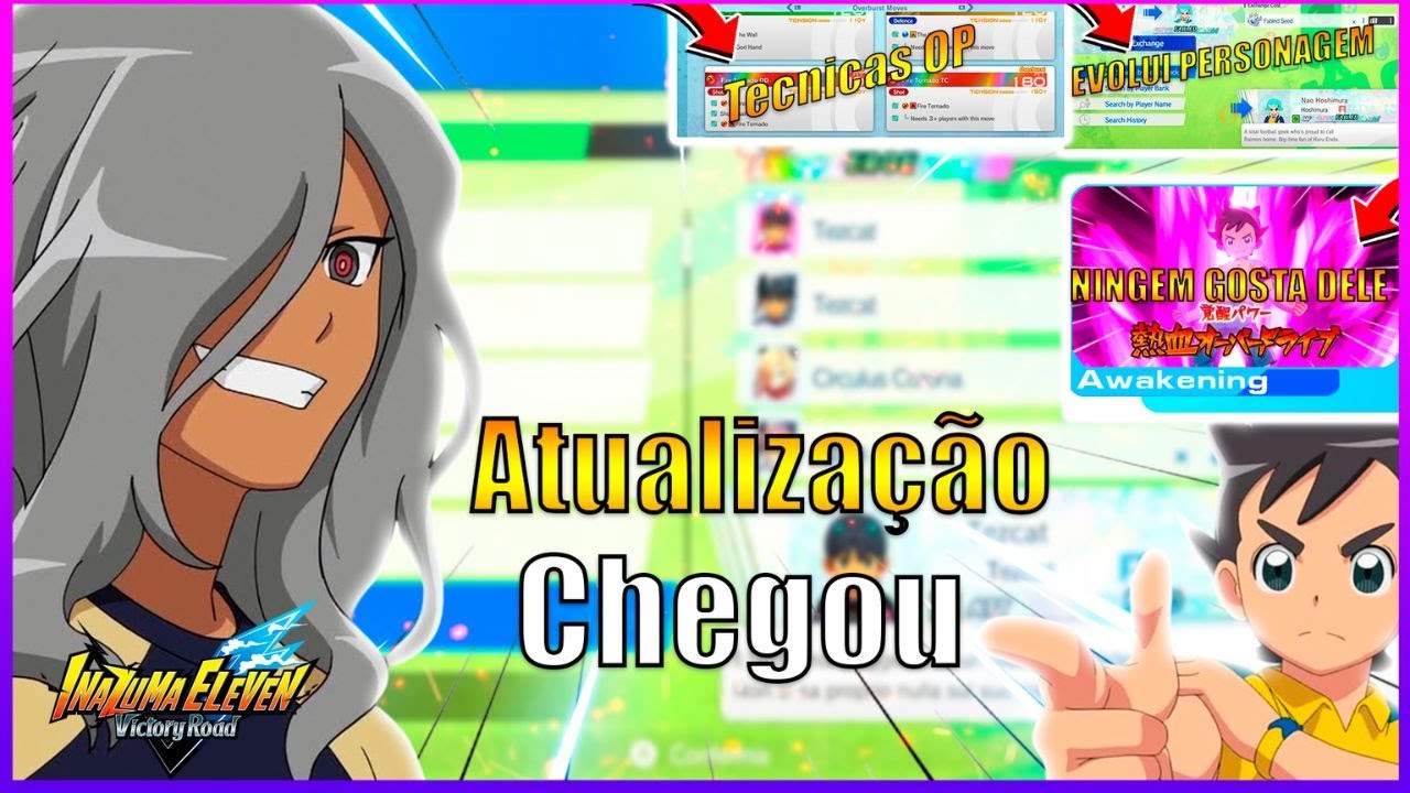 MELHOR UPDATE 11 MUITA NOVIDAVIDADE  Inazuma Eleven Victory Road