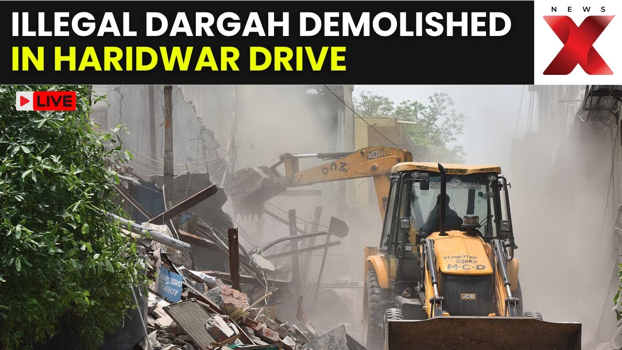 Illegal Dargah Demolished LIVE | Haridwar Encroachment Drive | Authorities Clear Dargah on Govt Land