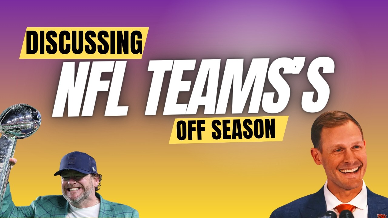 How Every NFL Team should approach the Off Season