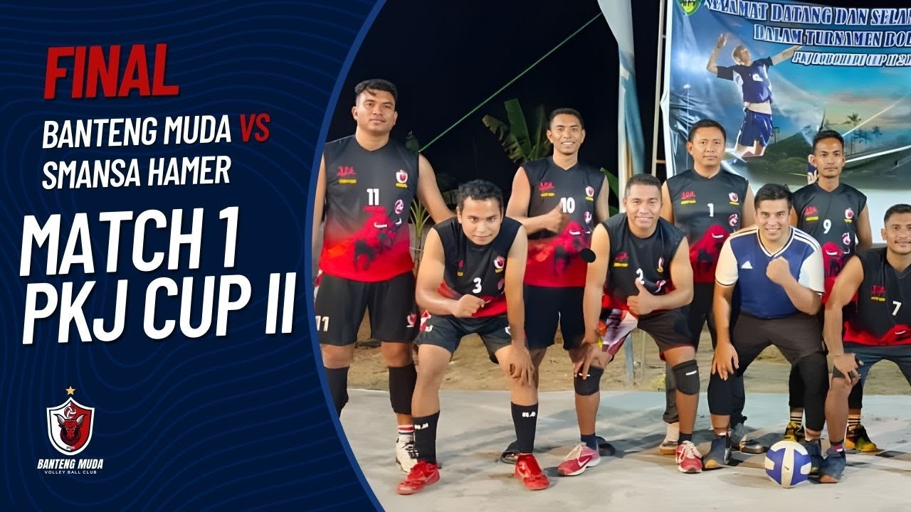 MATCH I - BMC VS SAMANSA HAMER - FINAL BOLA VOLI PKJ CUP II