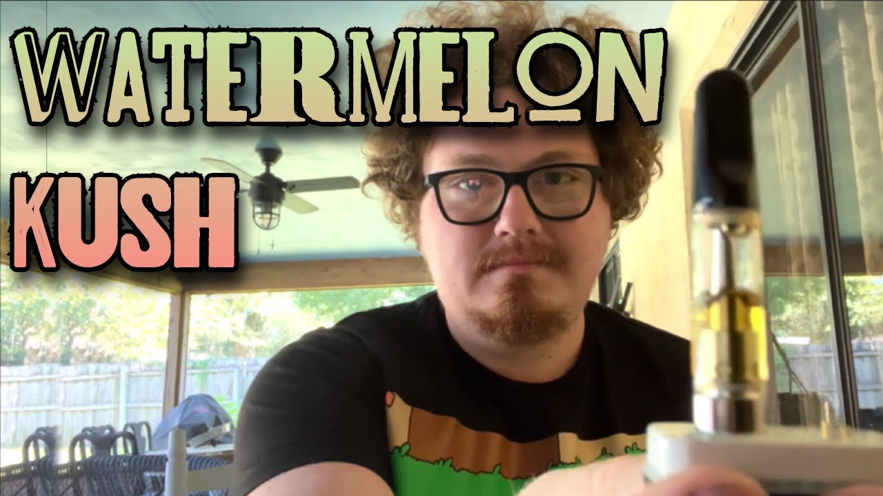 WATERMELON KUSH | Cart Review