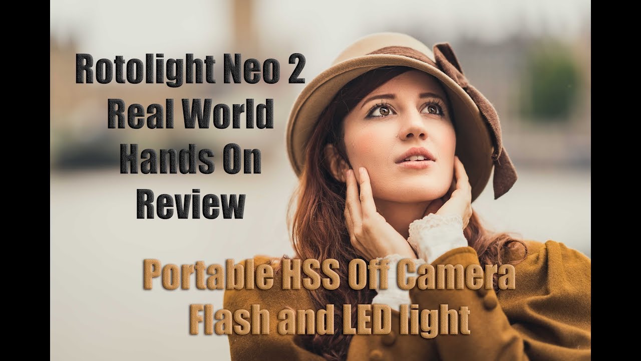 REAL Truth, No BS, Hands On Review of the Rotolight Neo 2- High Speed Sync Off Camera LED and Flash