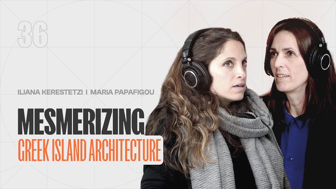 GREEK ISLAND HOME I Iliana Kerestetzi I Maria Papafigou I EP 36