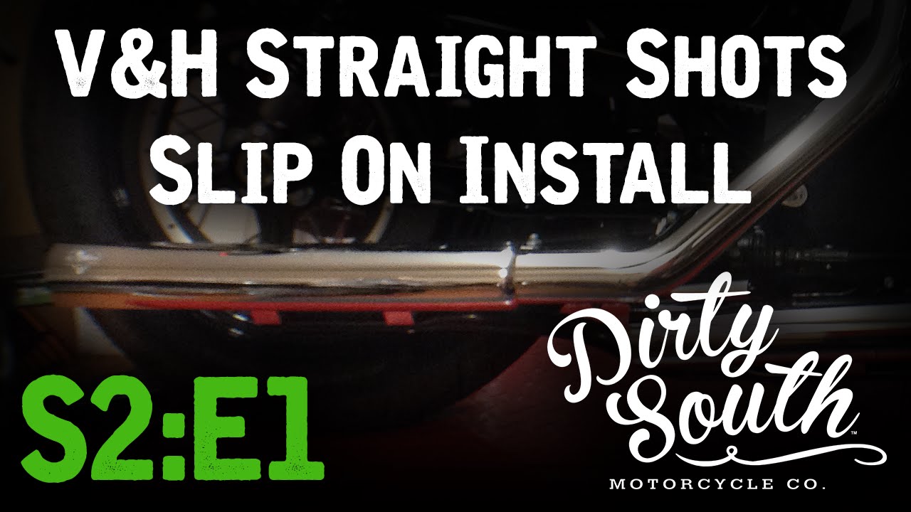 Dirty South Motorcycle Co. S2E1 - Vance and Hines Slip Ons Install