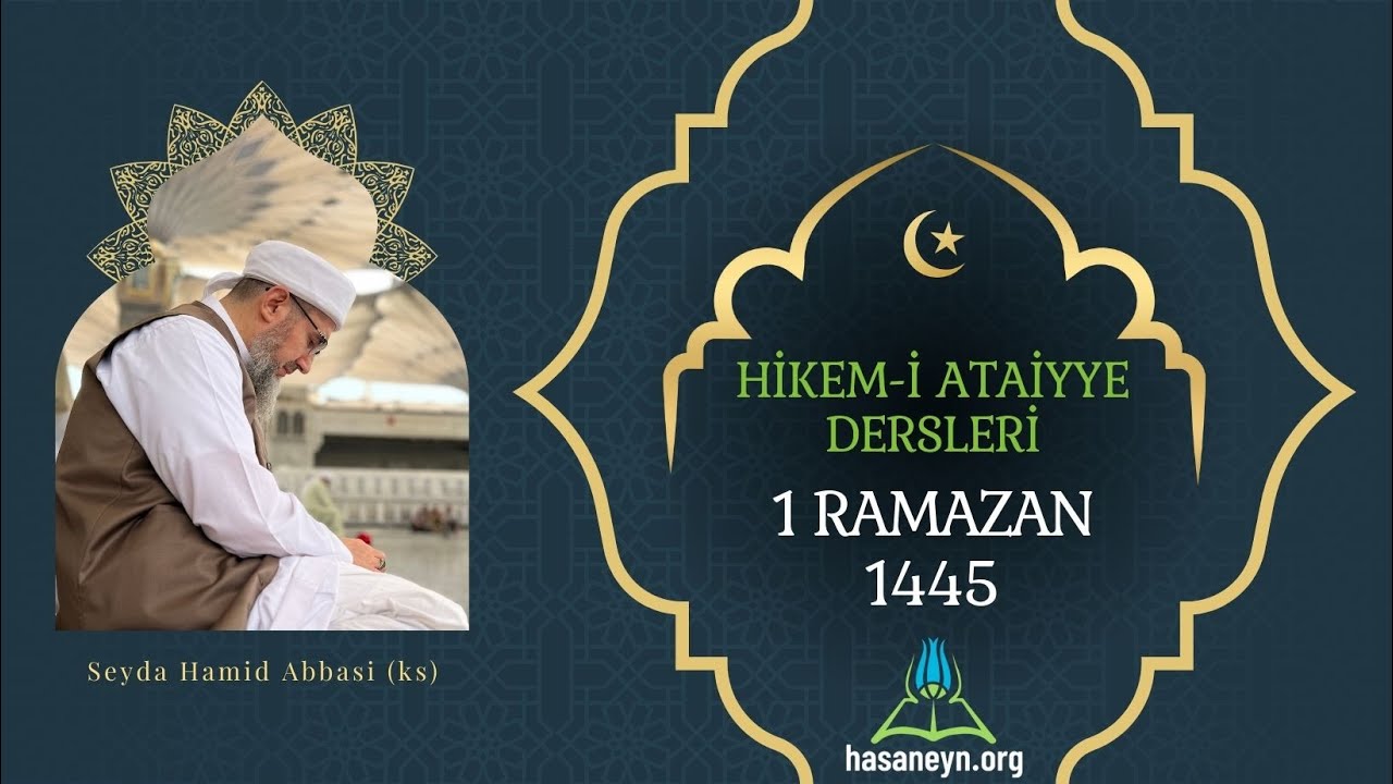 Hikem-i Ataiyye Dersleri - 1 Ramazan