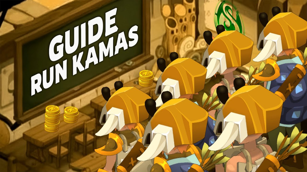 Le GUIDE de la RUN KAMAS sur DOFUS 3