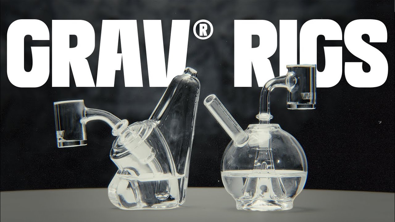 A Dab Rig is Forever- GRAV's new Wedge and Eclipse