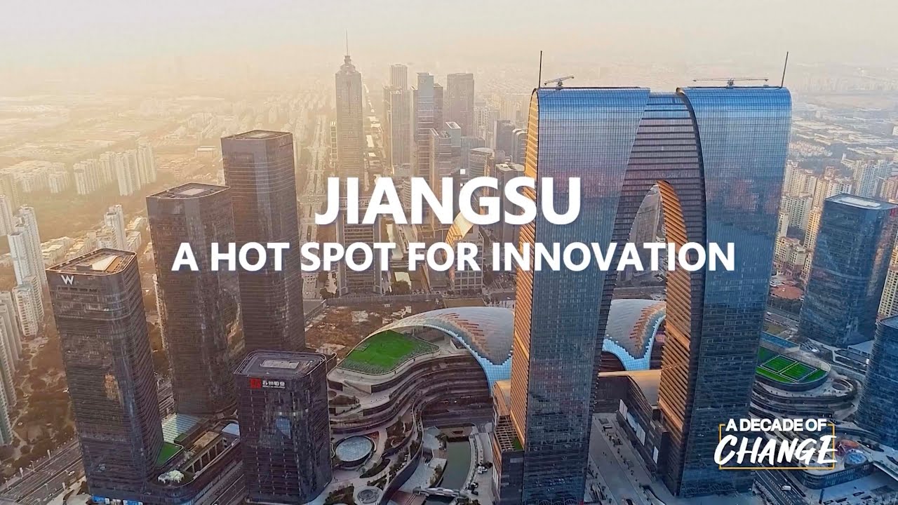 China's Economic Powerhouse Jiangsu Achieves High-Quality Development over Past Decade