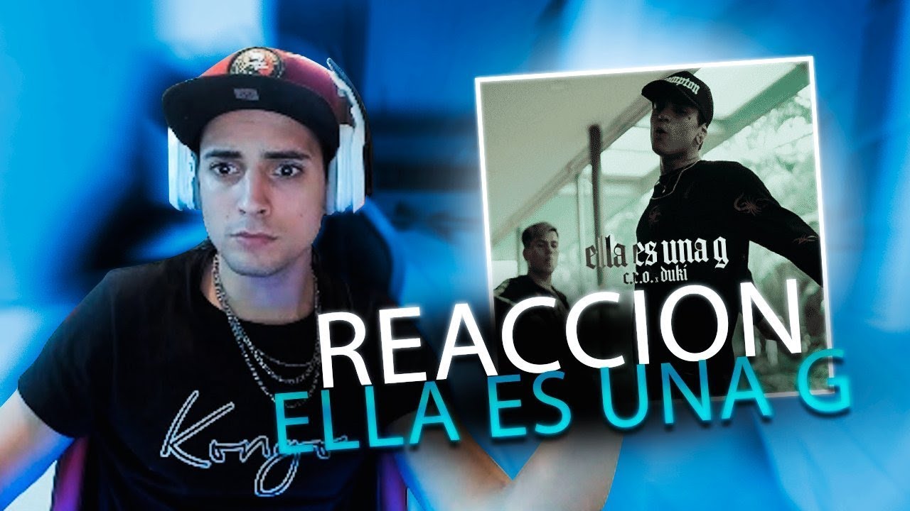 REACCI&Oacute;N A C.R.O x Duki - Ella es una G