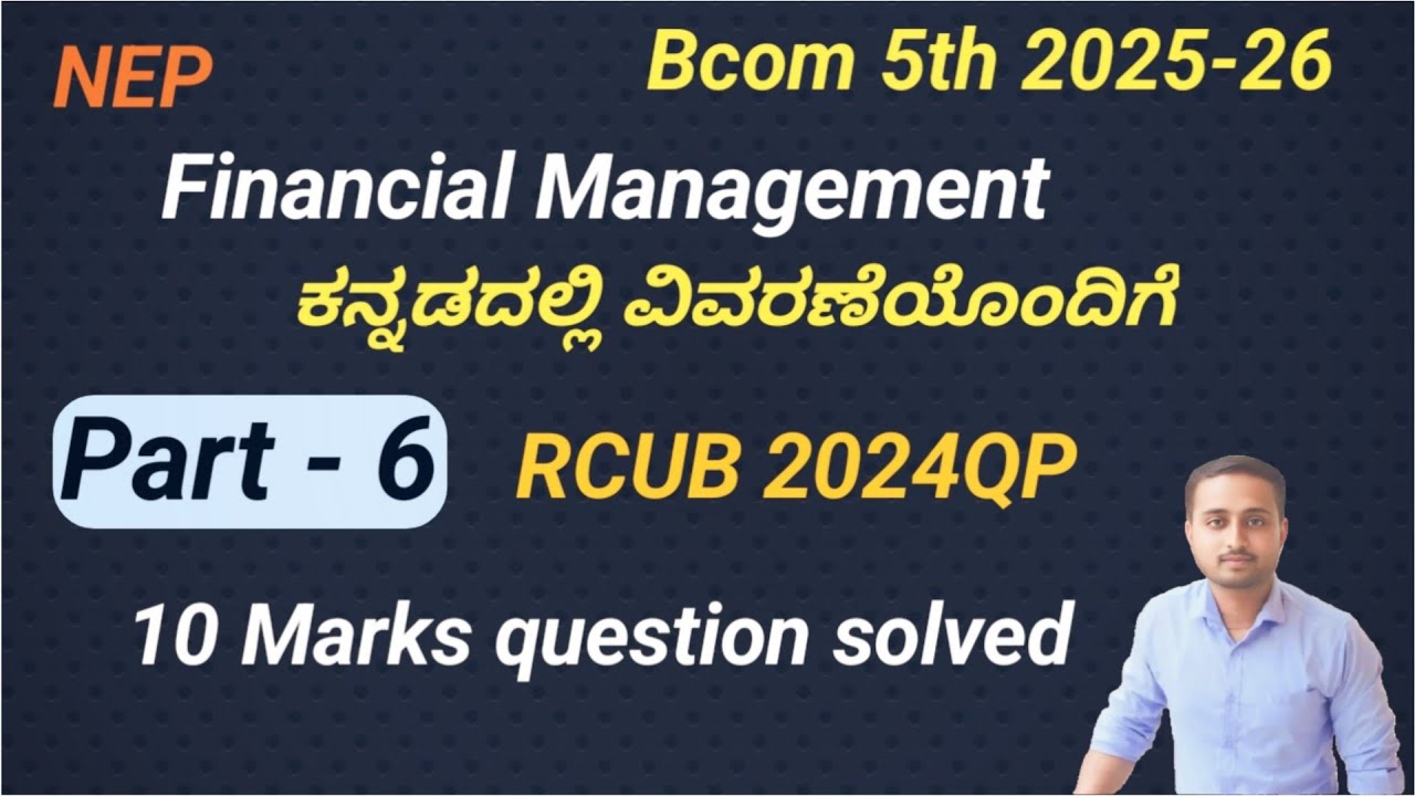 Financial Management Bcom 5th Sem 2024 qp 10 marks (Working Capital Requirement)