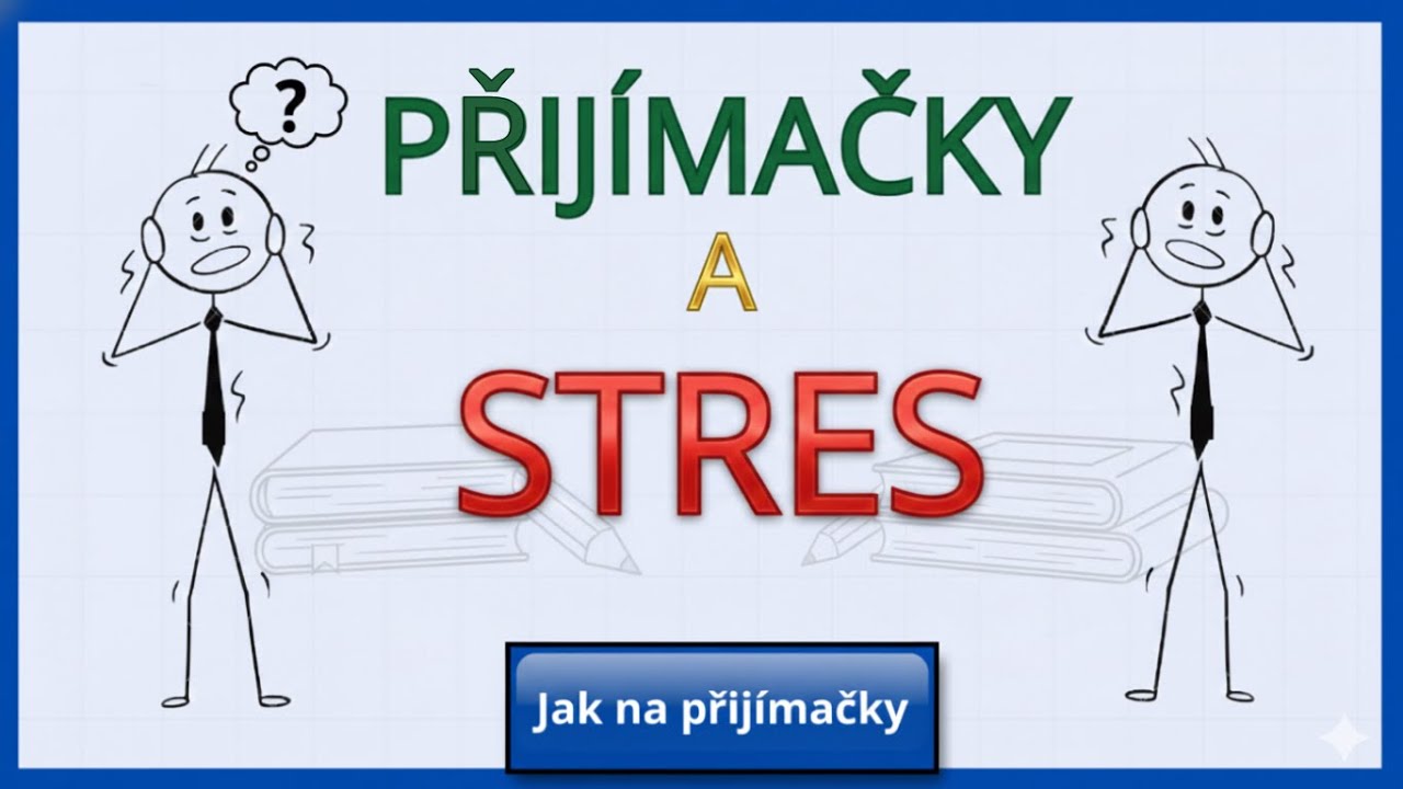 Jak se připravit na přij&iacute;mačky 2026 bez stresu?