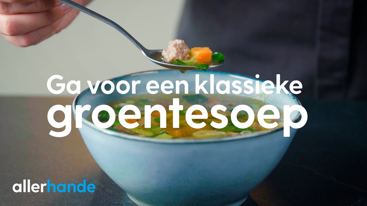 Hoe maak je de BESTE groentesoep met balletjes en vega optie?
