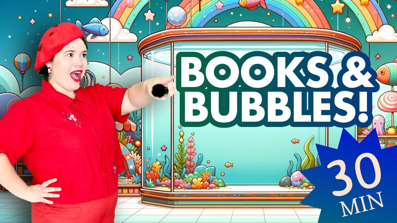 Books & Bubbles! | 30 minutes of undersea learning fun!