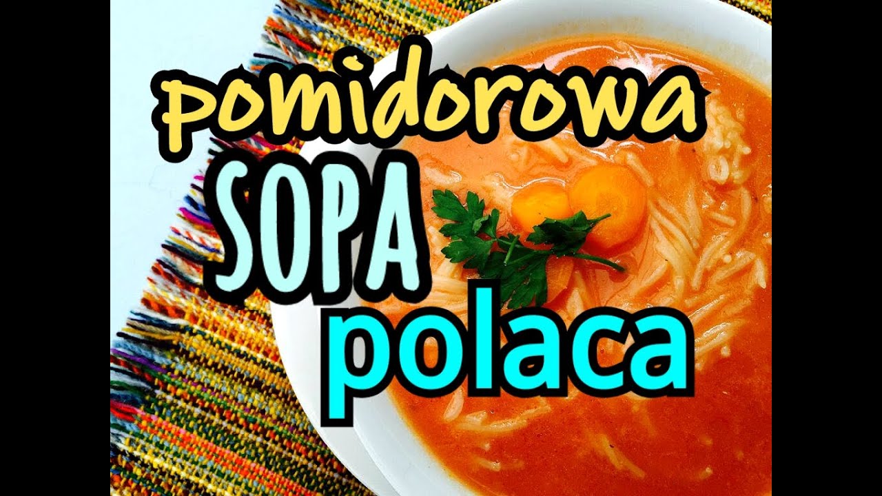 RECETA POLACA mi favorita - POMIDOROWA - Deliciosa sopa de jitomate
