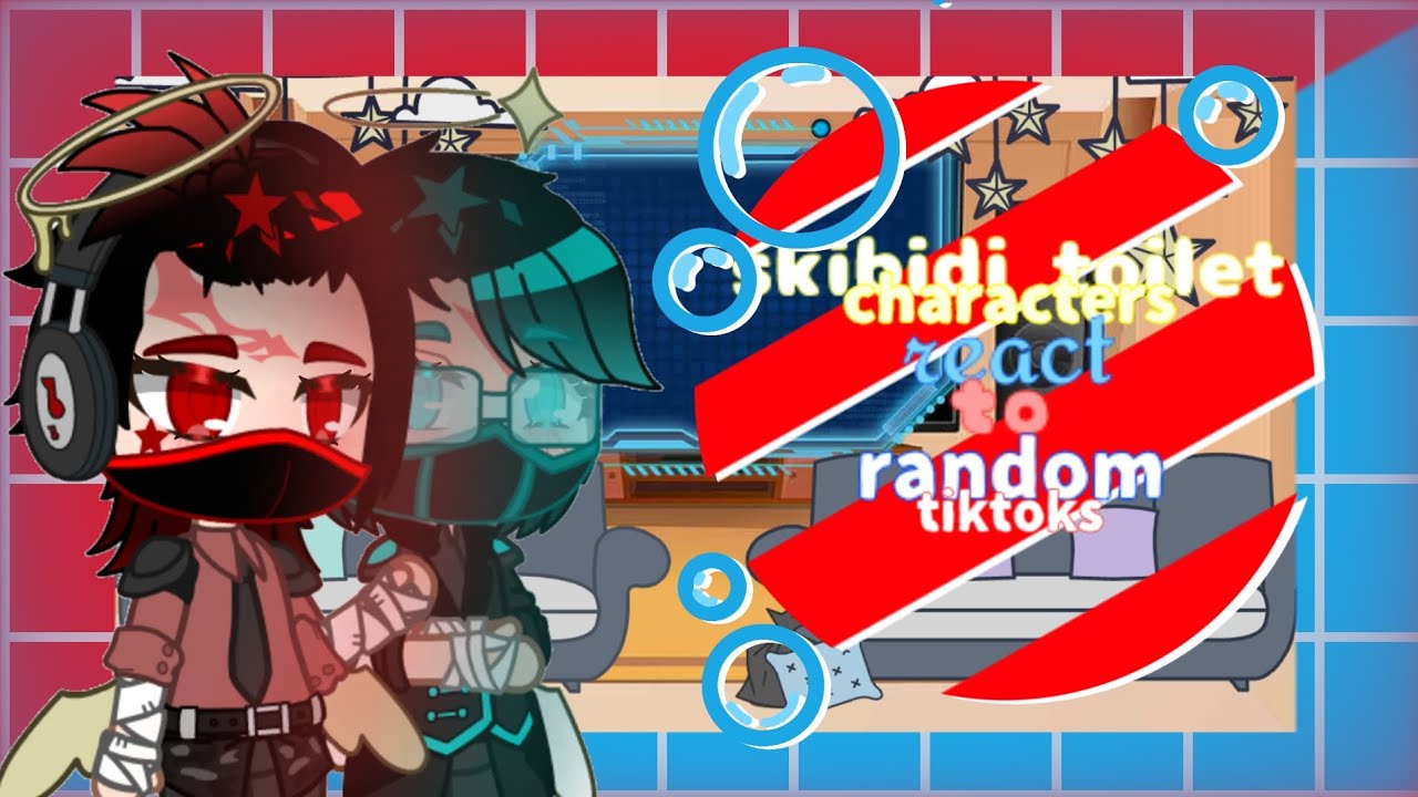 skibidi toilet characters react to random tiktoks//#skibiditoilet//#gachaclub//{~part 3~}//