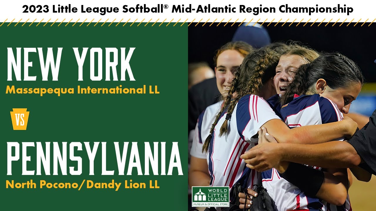2023 Little League Softball Mid-Atlantic Region Championship: New York vs Pennsylvania