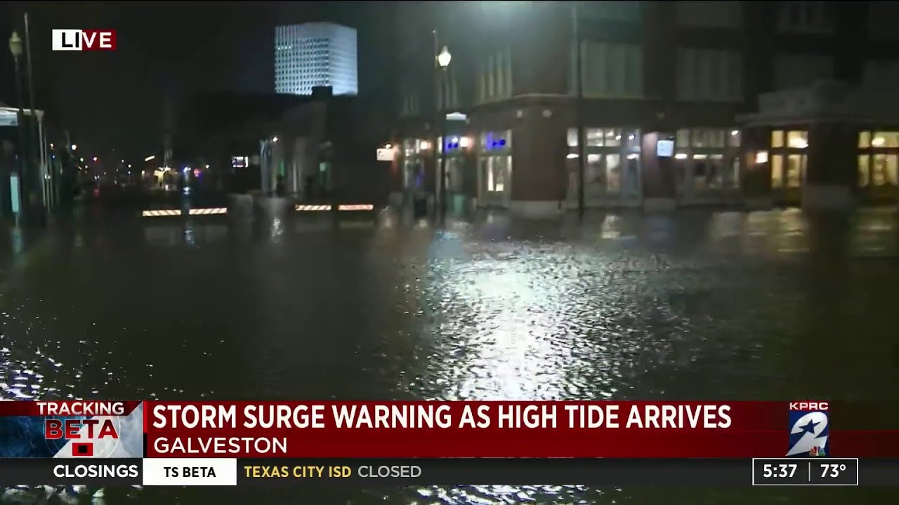 Storm surge warning as high tide arrives in Galveston